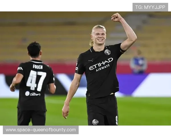 希勒赞哈兰德进球效率堪比传奇 史上罕见的表现